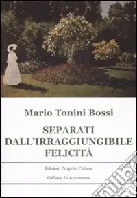 Separati dall‘irraggiungibile felicità Quantità Limitata