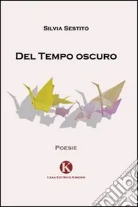 Del tempo oscuro Offerta Speciale