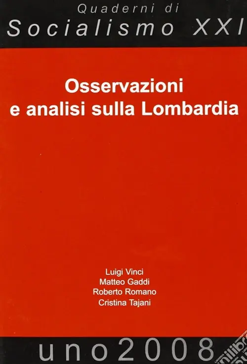Osservazioni e analisi sulla Lombardia Prezzo Basso
