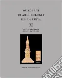 Direttamente Dal Produttore Quaderni di archeologia della Libia. Vol. 20