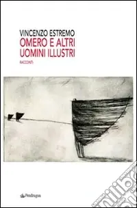 Omero e altri uomini illustri Ultime Pezzi
