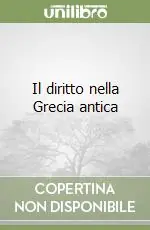 Compra Online Il diritto nella Grecia antica