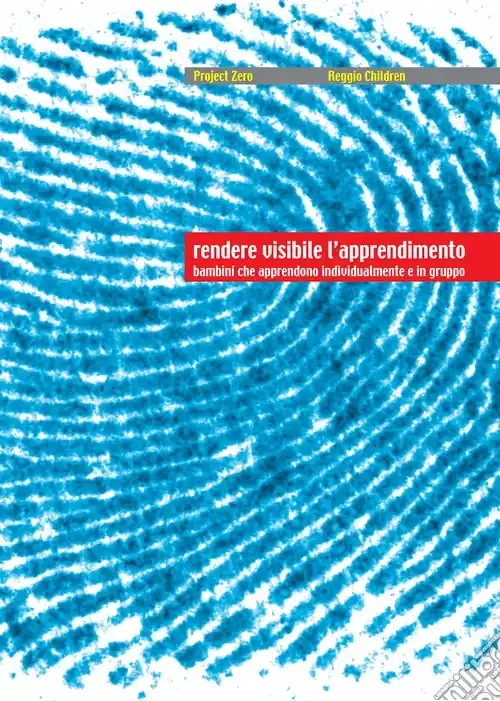 Rendere visibile l‘apprendimento. Bambini che apprendono individualmente e in gruppo Prezzo Scontato
