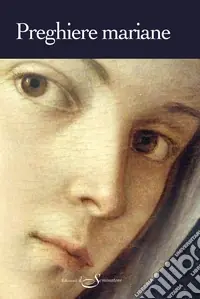 Ave Maria. Preghiere mariane Acquista Ora