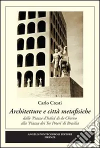 Subito Disponibile Architettura e città metafisica