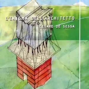 L‘enigma dell‘architetto Spedito Oggi