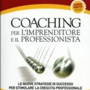 Coaching per l‘imprenditore e il professionista. Le nuove strategie di successo per stimolare la crescita professionale Prezzo Di Fabbrica