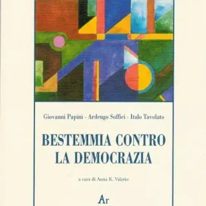 Bestemmia contro la democrazia Affare