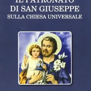 Il patronato di San Giuseppe sulla chiesa universale Vendita Finale