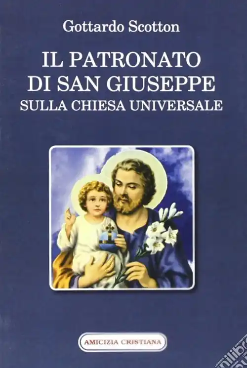 Il patronato di San Giuseppe sulla chiesa universale Vendita Finale