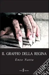 Il graffio della regina Esclusivo