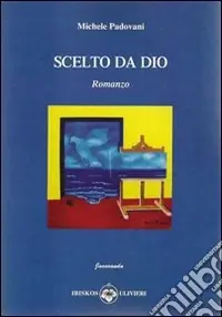 Scelto da Dio Prezzo Ridotto