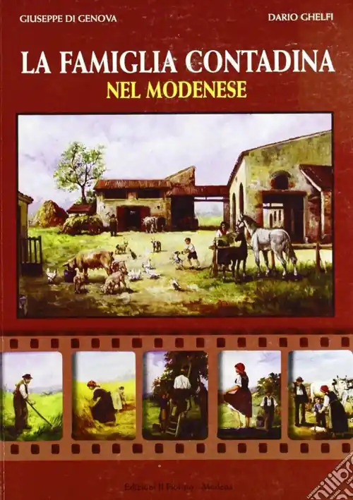 Bestseller La famiglia contadina nel modenese