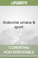 Anatomia umana & sport Promo Stagionale