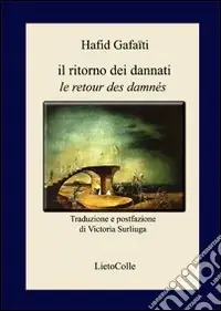 Bestseller Il ritorno dei dannati-Le retour des damnés. Ediz. bilingue