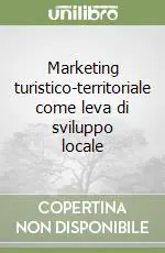 Marketing turistico-territoriale come leva di sviluppo locale Offerta Del Giorno