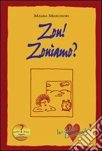 Must-Have Zou! Zouiamo? In salute camminando!