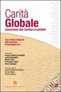 Carità globale. Commento alla Caritas in veritate Pagamento Sicuro