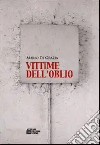 Vite dell‘oblio Direttamente Dal Produttore