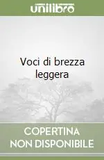 Nuovo Arrivo Voci di brezza leggera