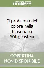Il problema del colore nella filosofia di Wittgenstein Popolare