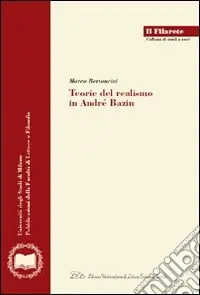 Quantità Limitata Teorie del realismo in André Bazin