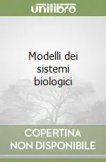 Affare Modelli dei sistemi biologici