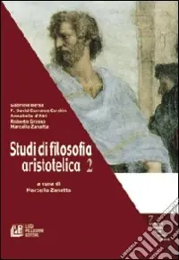 Offerta Studi di filosofia aristotelica. Vol. 2