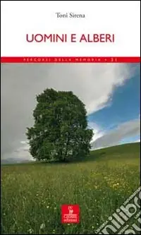 Di Tendenza Uomini e alberi