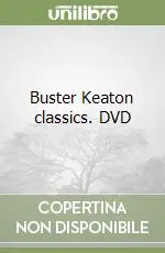 Buster Keaton classics. DVD Nuovo Arrivo