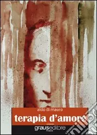 Terapia d‘amore Non Perdere