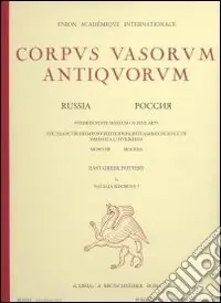 A Buon Prezzo Corpus vasorum antiquorum. Russia. Vol. 8 Pushkin State Museum of fine arts. East greek pottery