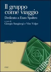 Occasione Imperdibile Il gruppo come viaggio. Dedicato a Enzo Spaltro