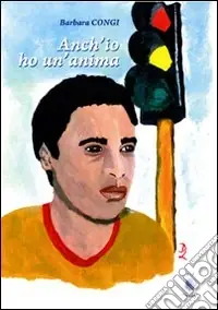 Anch‘io ho un‘anima Ultime Pezzi