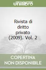Esclusivo Rivista di diritto privato (2009). Vol. 2