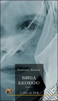Isabella, il suo sogno Subito Disponibile