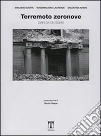 Terremoto zeronove. Diari da un sisma Super Prezzo