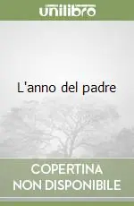 L‘anno del padre Offerta Speciale