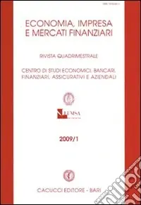 Esclusivo Economia, imprese e mercati finanziari. Rivista quadrimestrale (2009). Vol. 1