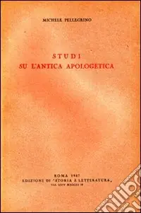 Studi su l‘antica apologetica Promozione Esclusiva