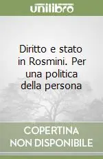 Diritto e stato in Rosmini. Per una politica della persona Saldi