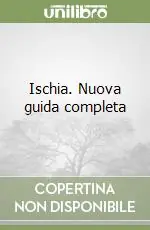 A Buon Prezzo Ischia. Nuova guida completa