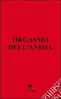 Orgasmo dell‘anima Promozione