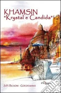 Promo Stagionale Khamsin «kristal e Candida»