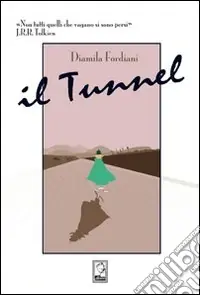 Il tunnel Promozione Esclusiva