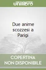 Affare Due anime scozzesi a Parigi
