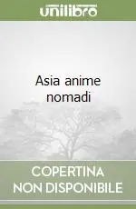 Di Tendenza Asia anime nomadi