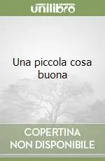 Una piccola cosa buona Popolare
