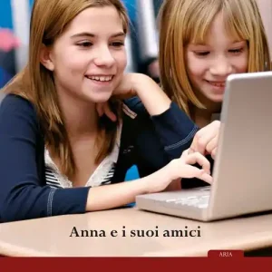 Anna e i suoi amici Spedito Oggi