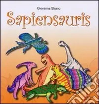 Sapiensauris Spedito Oggi
